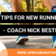 Africa Marathons - TIPS FOR NEW RUNNERS